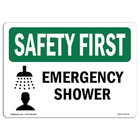Signmission Safety Sign, OSHA SAFETY FIRST, 3.5" Height, Emergency Shower, Landscape, OS-SF-D-35-L-10778 OS-SF-D-35-L-10778